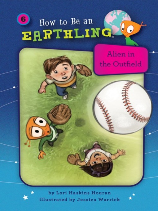 Title details for Alien in the Outfield by Lori Haskins Houran - Available